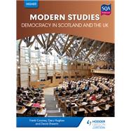 Book cover for Higher Modern Studies for CfE: Democracy in Scotland and the UK