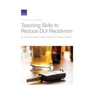 Book cover for Teaching Skills to Reduce Dui Recidivism