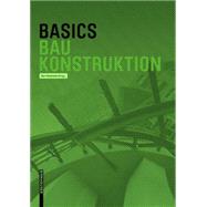 Book cover for Basics Baukonstruktion