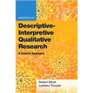 Book cover for Essentials of Descriptive-Interpretive Qualitative Research