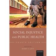 Book cover for Social Injustice and Public Health