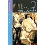 Book cover for What Is Ancient Philosophy