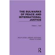 Book cover for The Bulwarks of Peace and International Justice