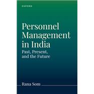 Book cover for Personnel Management in India and Worldwide The Past, Present, and Future