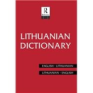 Book cover for Lithuanian Dictionary: Lithuanian-English, English-Lithuanian