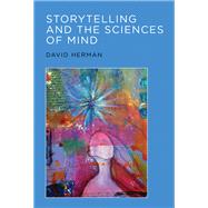 Book cover for Storytelling and the Sciences of Mind