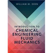Book cover for Introduction to Chemical Engineering Fluid Mechanics