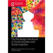 Book cover for The Routledge Handbook of Communication and Social Cognition