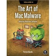 Book cover for The Art of Mac Malware, Volume 2 Detecting Malicious Software