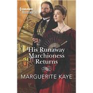 Book cover for His Runaway Marchioness Returns