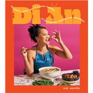 Book cover for Di An The Salty, Sour, Sweet and Spicy Flavors of Vietnamese Cooking with TwayDaBae (A Cookbook)