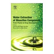Book cover for Water Extraction of Bioactive Compounds