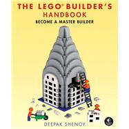Book cover for The LEGO Builder's Handbook Become a Master Builder