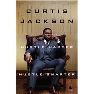 Book cover for Hustle Harder, Hustle Smarter