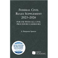 Book cover for Federal Civil Rules Supplement, 2025-2026: For Use with All Civil Procedure Casebooks