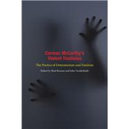 Book cover for Cormac Mccarthy's Violent Destinies