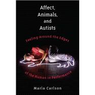 Book cover for Affect, Animals, and Autists