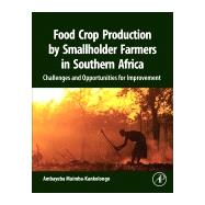 Book cover for Food Crop Production by Smallholder Farmers in Southern Africa