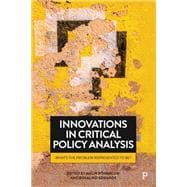 Book cover for Innovations in Critical Policy Analysis