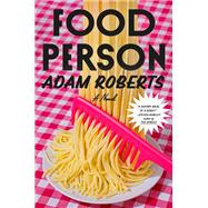 Book cover for Food Person A Novel