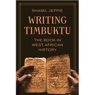 Book cover for Writing Timbuktu