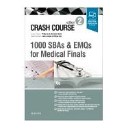 Book cover for Crash Course 1000 Sbas and Emqs for Medical Finals