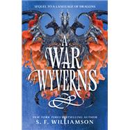 Book cover for A War of Wyverns