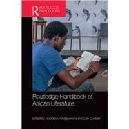 Book cover for Routledge Handbook of African Literature