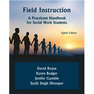 Book cover for FIELD INSTRUCTION:GDE.F/SOC.WORK STUD.