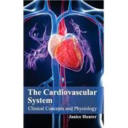 Book cover for Cardiovascular System: Clinical Concepts and Physiology