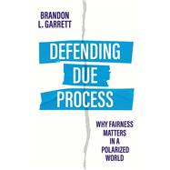 Book cover for Defending Due Process
