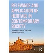 Book cover for Relevance and Application of Heritage in the Modern World