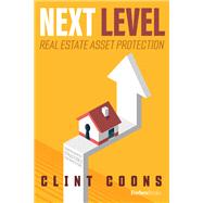 Book cover for Next Level Real Estate Asset Protection