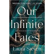 Book cover for Our Infinite Fates