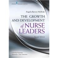 Book cover for The Growth and Development of Nurse Leaders