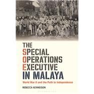 Book cover for The Special Operations Executive in Malaya