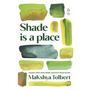 Book cover for Shade is a place