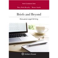 Book cover for Briefs and Beyond Persuasive Legal Writing [Connected eBook with Study Center]