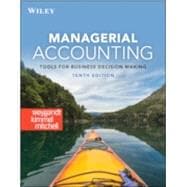 Book cover for Managerial Accounting: Tools for Business Decision Making