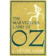 Book cover for The Marvellous Land of Oz