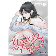 Book cover for What Does the Fox Say?, Vol. 1