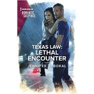 Book cover for Texas Law: Lethal Encounter