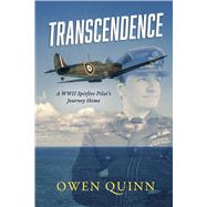 Book cover for Transcendence A WWII Spitfire pilot's journey home