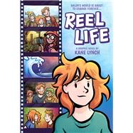 Book cover for Reel Life: A Graphic Novel