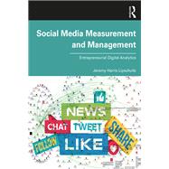Book cover for Social Media Measurement and Management: Entrepreneurial Digital Analytics
