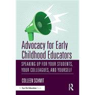 Book cover for Advocacy for Early Childhood Educators