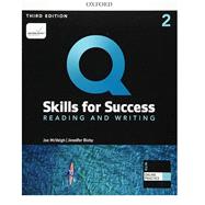 Book cover for Q: Skills for Success Level 2 Reading and Writing Student Book with iQ Online Practice