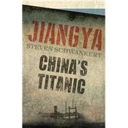 Book cover for Jiangya China's Titanic