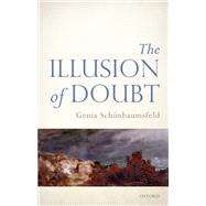Book cover for The Illusion of Doubt