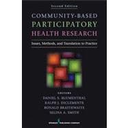 Book cover for Community-Based Participatory Health Research: Issues, Methods, and Translation to Practice